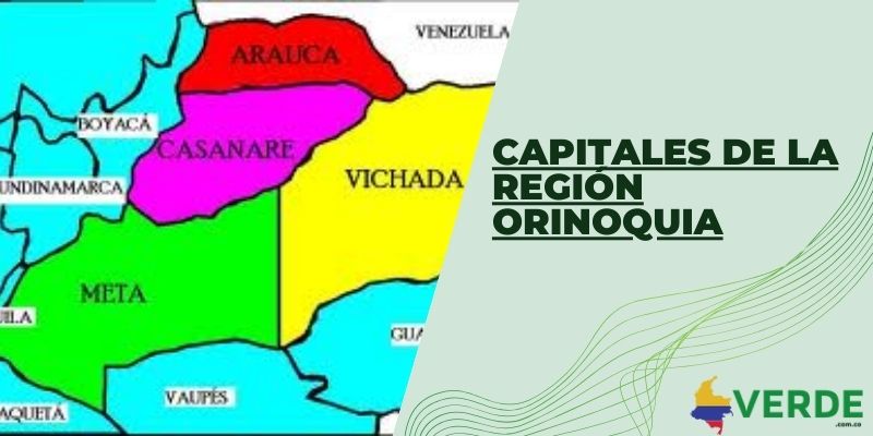 Capitales de la región Orinoquia