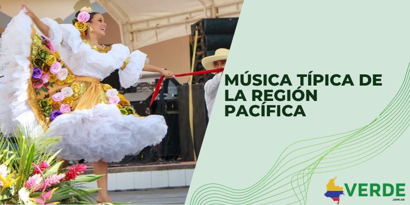 Música típica de la región Pacífica