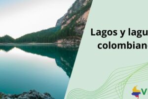 Lagos y lagunas colombianos